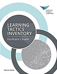 Learning Tactics Inventory: Facilitators Guide (Paperback)