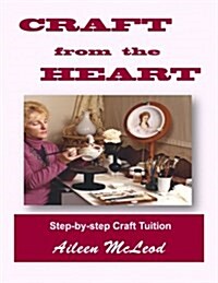 Craft from the Heart (Paperback)