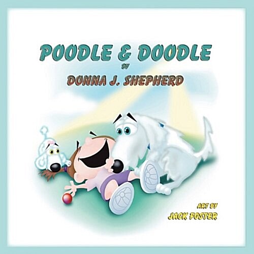 Poodle & Doodle (Paperback)