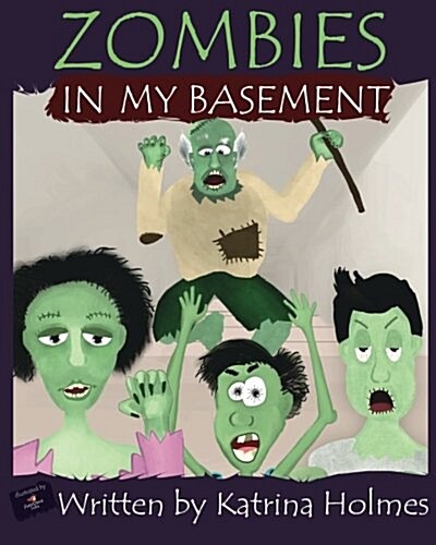 Zombies in My Basement (Paperback)