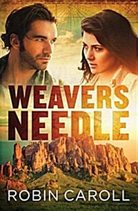Weavers Needle (Paperback)