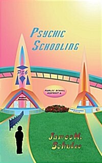 Psychic Schooling: Ps6 (Hardcover)