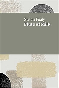 Flute of Milk (Paperback)