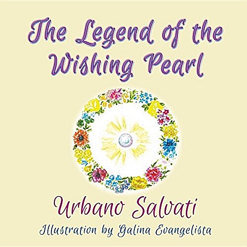 The Legend of the Wishing Pearl (Paperback)