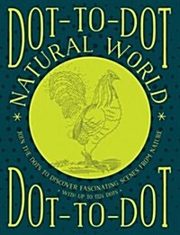 Dot-to-Dot Natural World (Paperback)