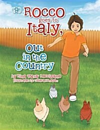 (9) Rocco Goes to Italy, Out in the Country (Paperback)