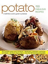 Potato: 150 Fabulous Recipes (Paperback)
