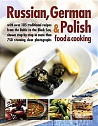 Russian, German & Polish Food & Cooking (Paperback)