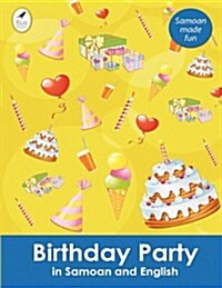 Birthday Party in Samoan and English (Paperback)