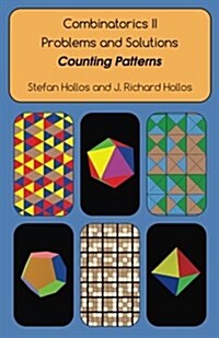 Combinatorics II Problems and Solutions: Counting Patterns (Paperback)