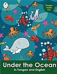 Under the Ocean in Tongan in English (Paperback)