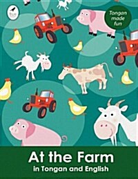 At the Farm in Tongan and English (Paperback)