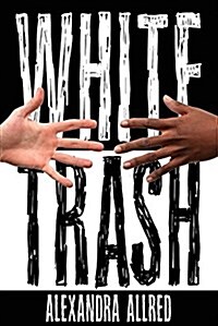 White Trash (Paperback)