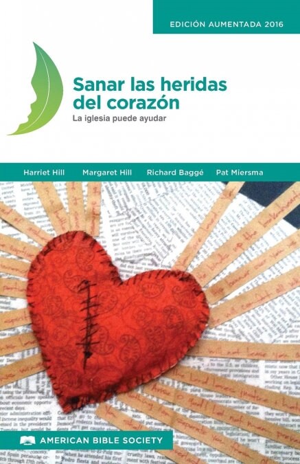 Sanar las heridas del coraz?: La iglesia puede ayudar (Paperback)
