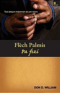 Fl?h Palmis Pa Fizi (Paperback)