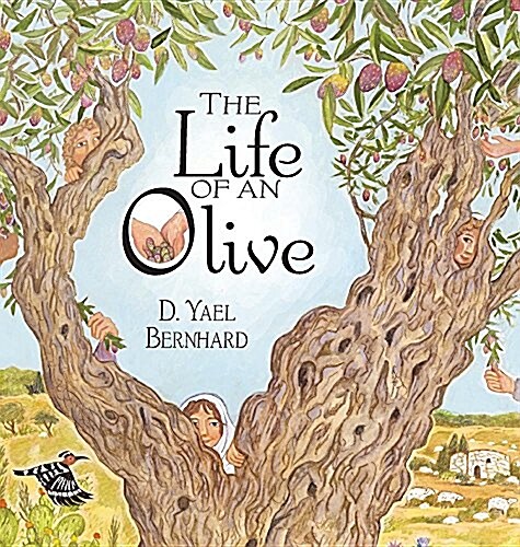 The Life of an Olive (Hardcover)