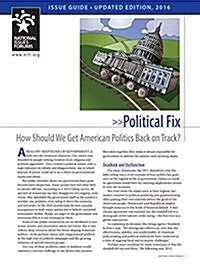 Political Fix: How Should We Get American Politics Back on Track? (Paperback)