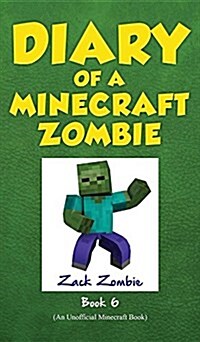 Diary of a Minecraft Zombie Book 6: Zombie Goes to Camp (Hardcover)
