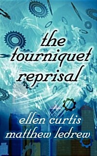 The Tourniquet Reprisal (Paperback)