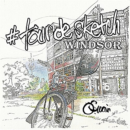 #Tourdesketch Windsor (Paperback)
