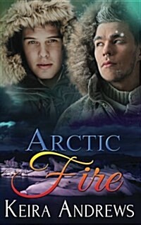 Arctic Fire (Paperback)