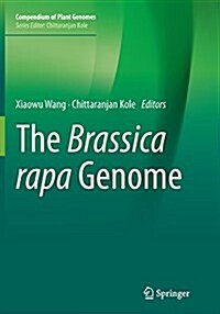The Brassica Rapa Genome (Paperback)