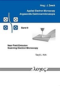 Near Field Emission Scanning Electron Microscopy (Paperback)