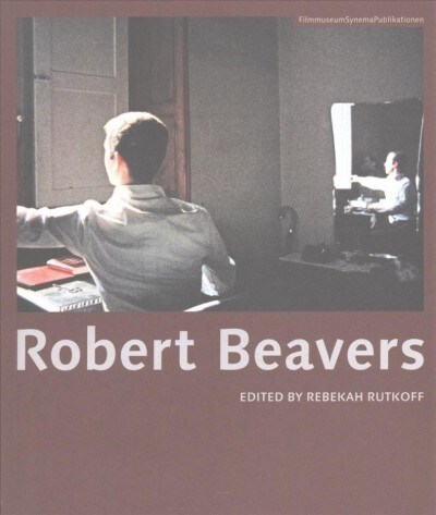 Robert Beavers (Paperback)