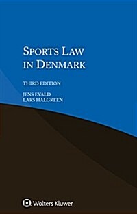 Sports Law in Denmark (Paperback, 3)