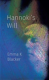 Hannokis Will (Paperback)