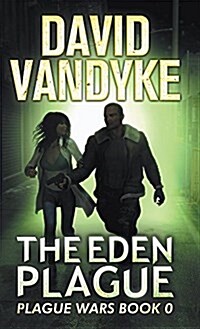 The Eden Plague (Hardcover)