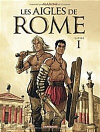 Les Aigles de Rome - Livre 1 (Album)