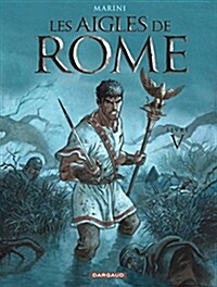 Les aigles de Rome, Tome 5 : (Hardcover)