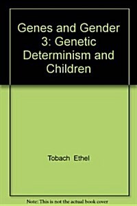 Genes and Gender 3 (Paperback)