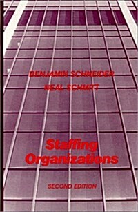 Staffing Organizations (Hardcover, 2nd, Reprint)