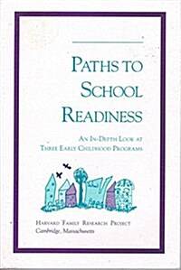 Paths to School Readiness (Paperback)