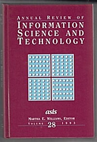 Annual Review of Information Science and Technology (Hardcover)