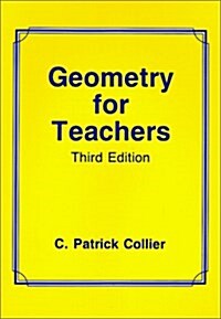 Geometry for Teachers (Paperback, 3rd, Subsequent)