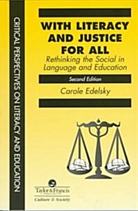 With Literacy and Justice for All (Paperback, 2nd)