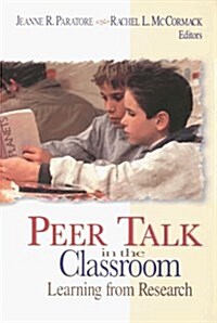 Peer Talk in the Classroom (Paperback)