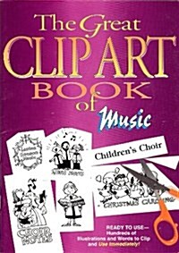 The Great Clip Art Book of Music (Hardcover)