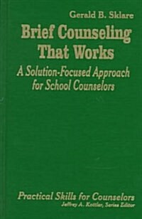 Brief Counseling That Works (Hardcover)