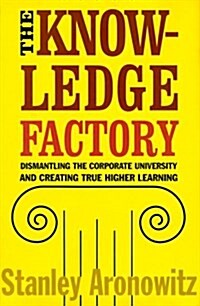 The Knowledge Factory (Hardcover)