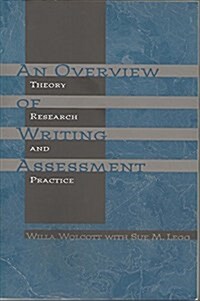 An Overview of Writing Assessment (Paperback)