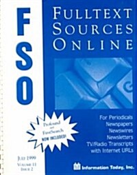 Fulltext Sources Online, July 1999 (Paperback, Spiral)