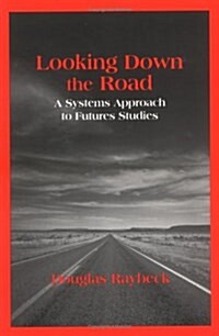 Looking Down the Road (Paperback)