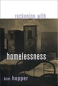 Reckoning With Homelessness (Hardcover)