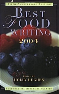 Best Food Writing 2004 (Paperback)