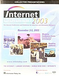 Internet Librarian 2003 Collected Presentations (Paperback)