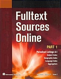 Fulltext Sources Online July 2009 (Paperback)